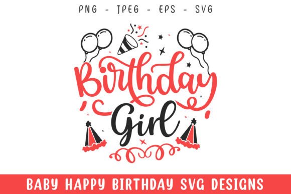 Birthday Girl Happy Birthday Decorative Craft Graphics