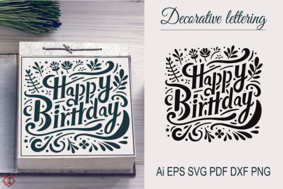 Happy Birthday Lettering: Graphics & Illustrations Review